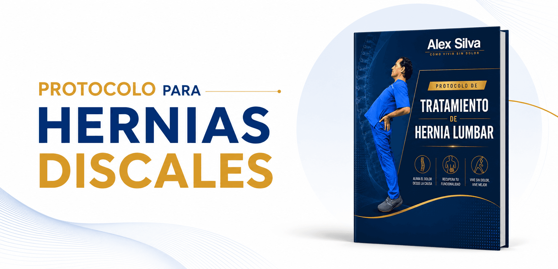 Protocolo para Hernias Discales Lumbares
