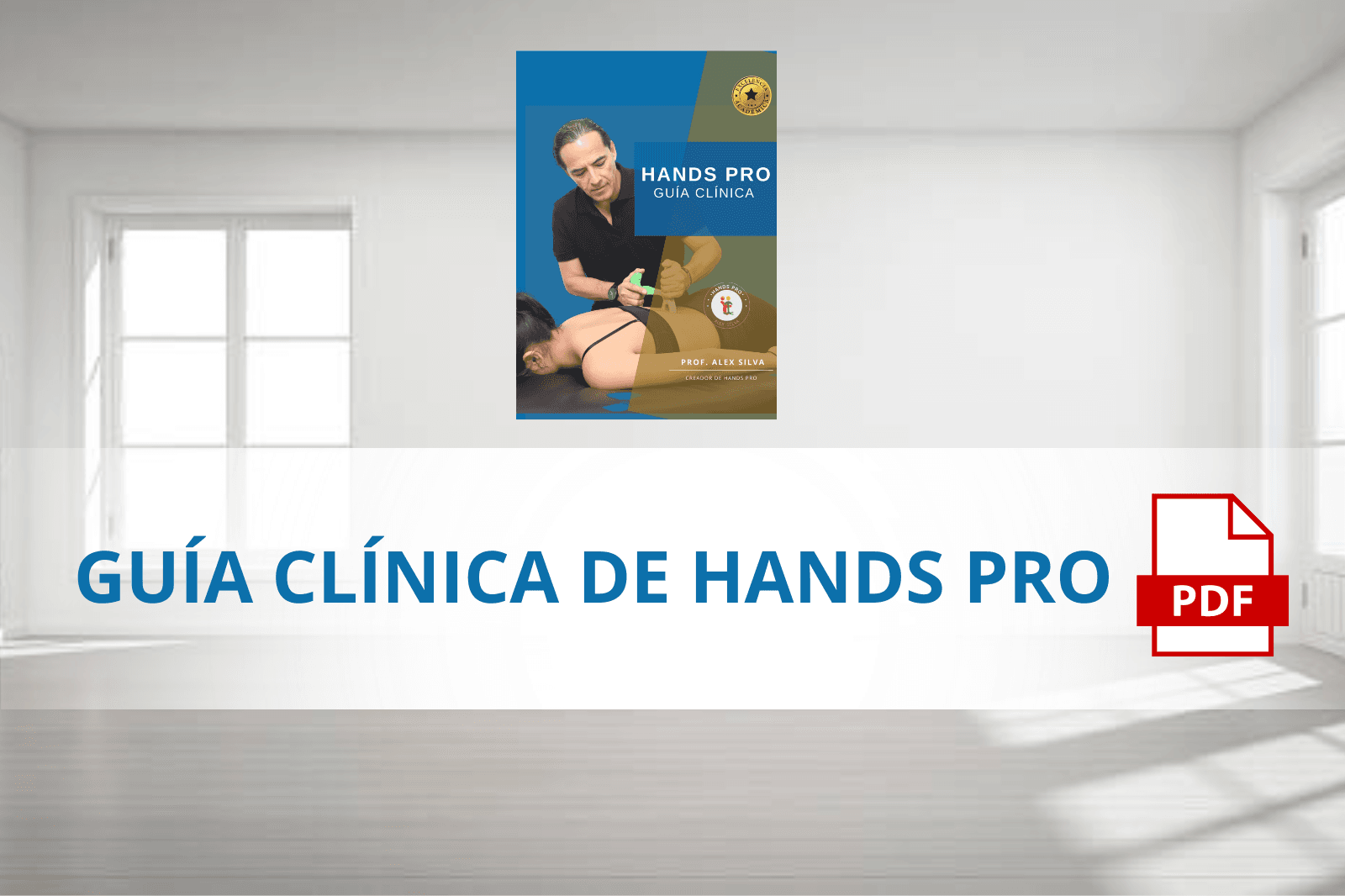Guía Clínica de Hands Pro