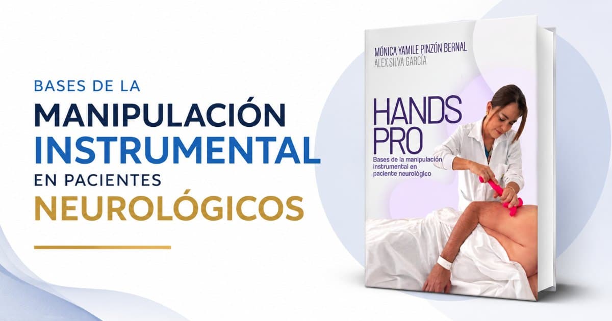 Libro "Bases de la Manipulación Instrumental en Pacientes Neurológicos"