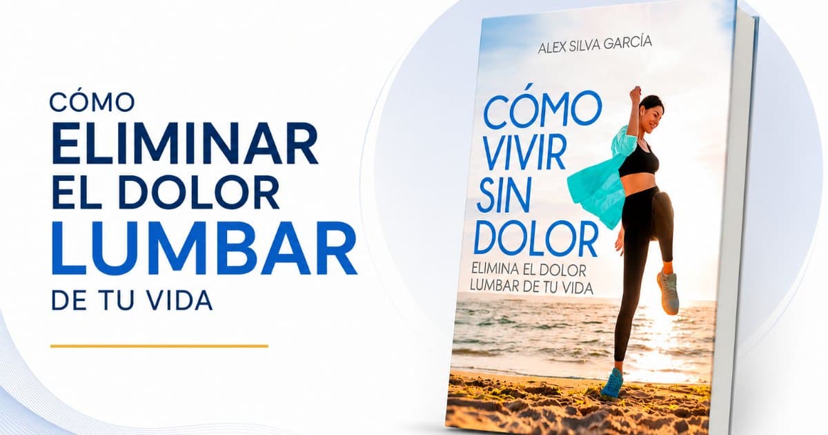 Libro cómo eliminar el dolor lumbar de tu vida