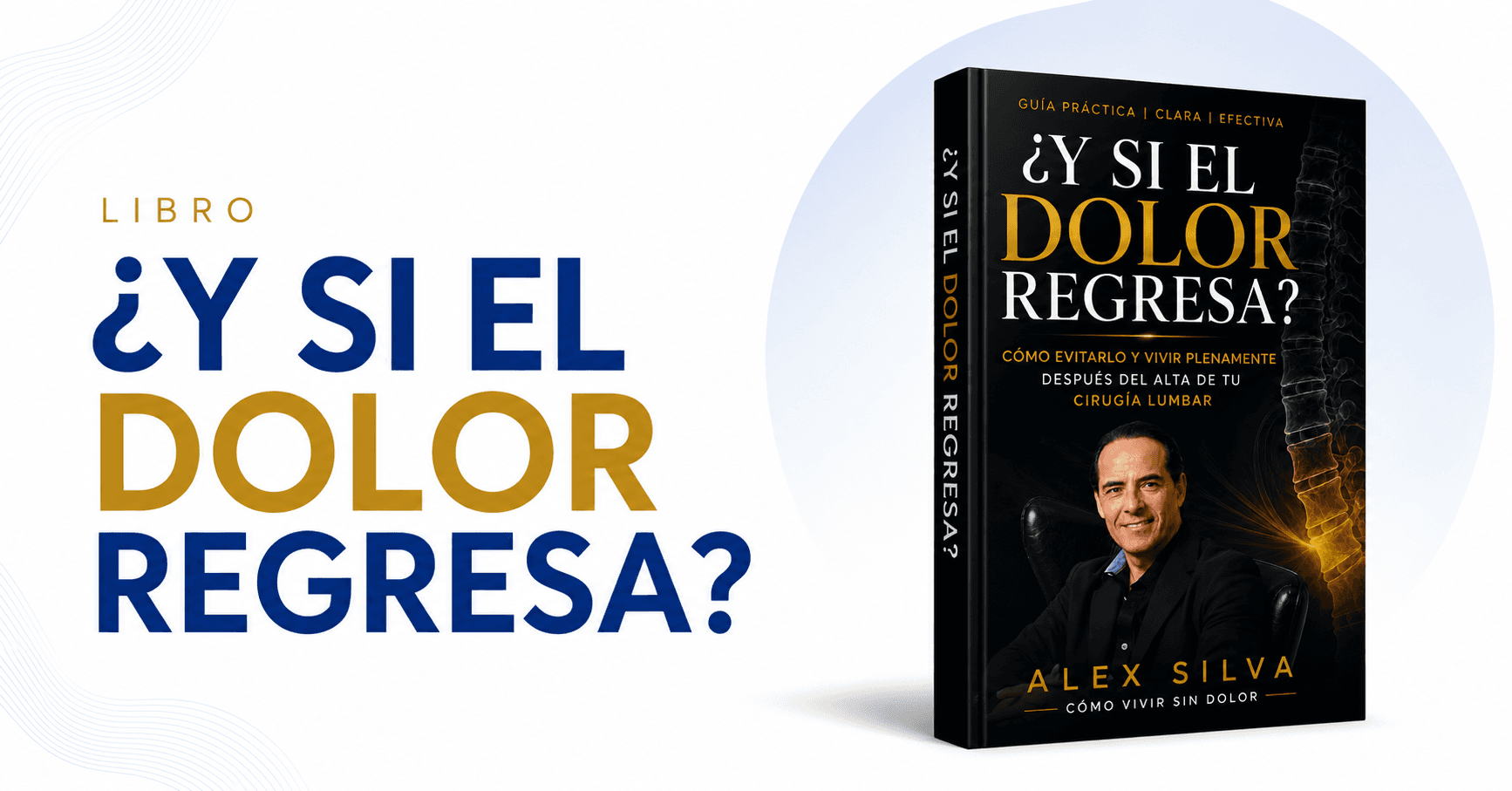 Libro ¿Y si el dolor regresa?